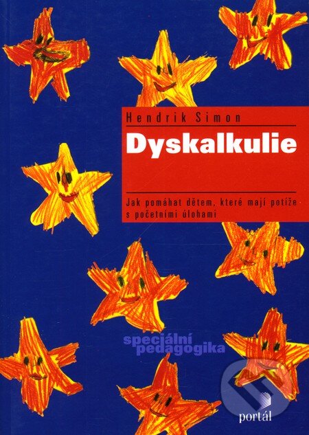 Kniha: Dyskalkulie (Hendrik Simon). Portál, 2006 Kniha: Dyskalkulie (Hendrik Simon). Portál, 2006