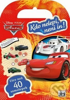 Kniha: Kdo nelepí, není in! Auta (Jiří Models). Jiří Models, 2016 Kniha: Kdo nelepí, není in! Auta (Jiří Models). Jiří Models, 2016