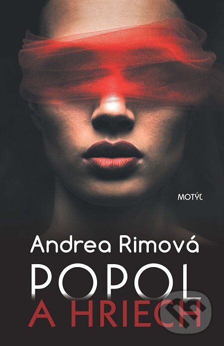 E-kniha: Popol a hriech (Andrea Rimová). Motýľ, 2016 E-kniha: Popol a hriech (Andrea Rimová). Motýľ, 2016