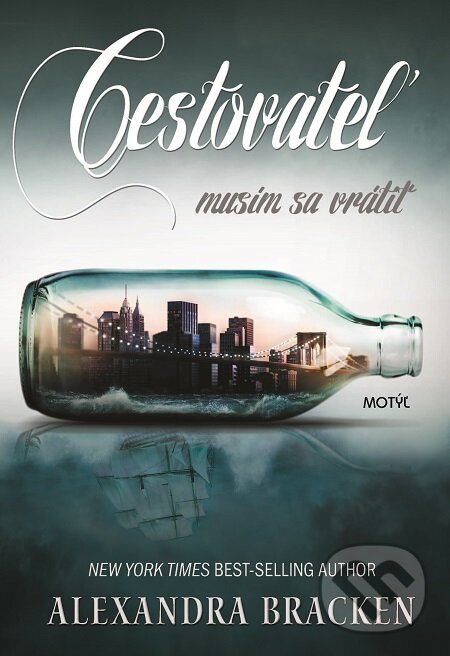 E-kniha: Cestovateľ (Alexandra Bracken). Motýľ, 2016 E-kniha: Cestovateľ (Alexandra Bracken). Motýľ, 2016