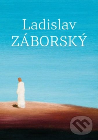 Kniha: Ladislav Záborský (Martin Šafárik). Studio Lux, 2016 Kniha: Ladislav Záborský (Martin Šafárik). Studio Lux, 2016