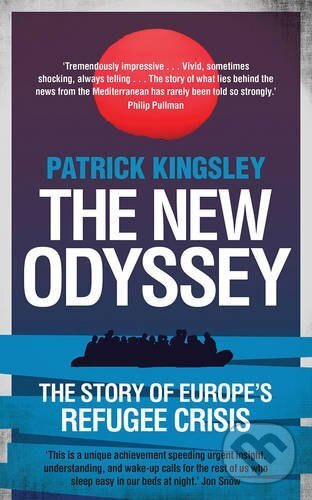 Kniha: The New Odyssey (Patrick Kingsley). Guardian Books, 2016 Kniha: The New Odyssey (Patrick Kingsley). Guardian Books, 2016