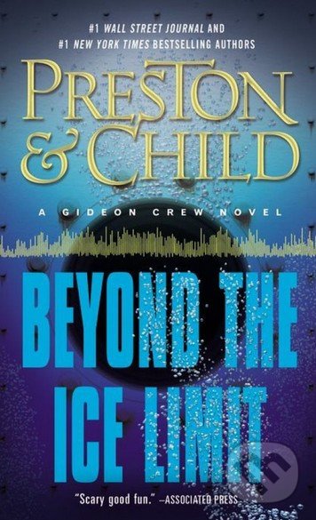 Kniha: Beyond the Ice Limit (Douglas Preston). Grand Central Publishing, 2016 Kniha: Beyond the Ice Limit (Douglas Preston). Grand Central Publishing, 2016