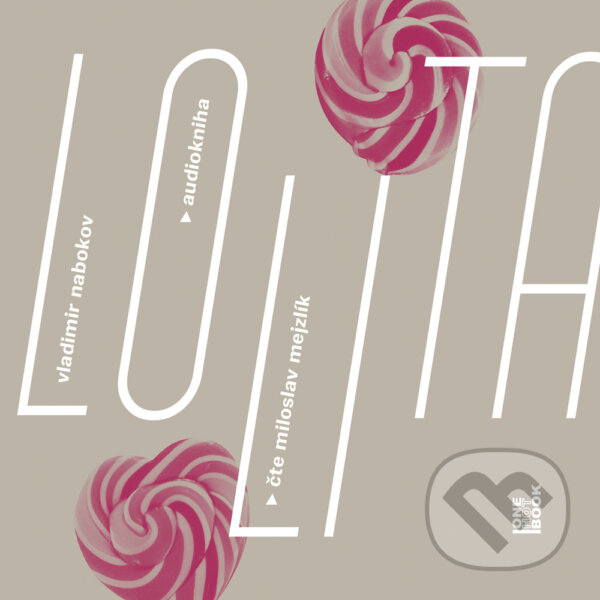 Audiokniha: Lolita (Vladimir Nabokov). OneHotBook, 2016 Audiokniha: Lolita (Vladimir Nabokov). OneHotBook, 2016