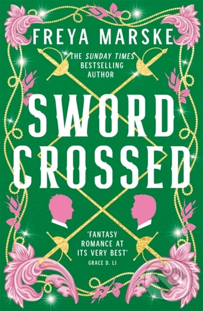 Kniha: Swordcrossed (Freya Marske). Tor, 2024 Kniha: Swordcrossed (Freya Marske). Tor, 2024