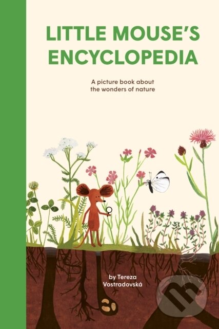 Kniha: Little Mouses Encyclopedia (Tereza Vostradovská). Milky Way, 2024 Kniha: Little Mouses Encyclopedia (Tereza Vostradovská). Milky Way, 2024