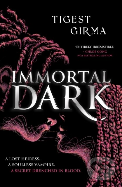 Kniha: Immortal Dark Trilogy: Immortal Dark (Tigest Girma). Hodder Children's Books, 2024 Kniha: Immortal Dark Trilogy: Immortal Dark (Tigest Girma). Hodder Children's Books, 2024
