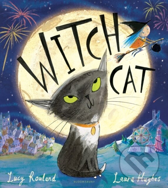 Kniha: Witch Cat (Lucy Rowland). , 2024 Kniha: Witch Cat (Lucy Rowland). , 2024