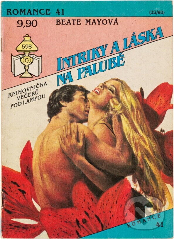 Kniha: Intriky a láska na palubě (Beate May). Ivo Železný, 1993 Kniha: Intriky a láska na palubě (Beate May). Ivo Železný, 1993
