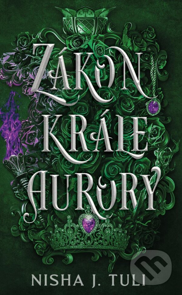 Kniha: Zákon krále Aurory (Nisha J. Tuli). YOLi CZ, 2024 Kniha: Zákon krále Aurory (Nisha J. Tuli). YOLi CZ, 2024