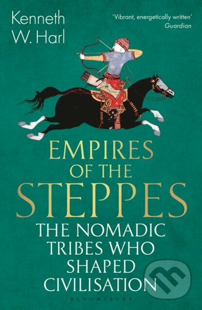 Kniha: Empires of the Steppes (Kenneth W. Harl). Bloomsbury, 2024 Kniha: Empires of the Steppes (Kenneth W. Harl). Bloomsbury, 2024