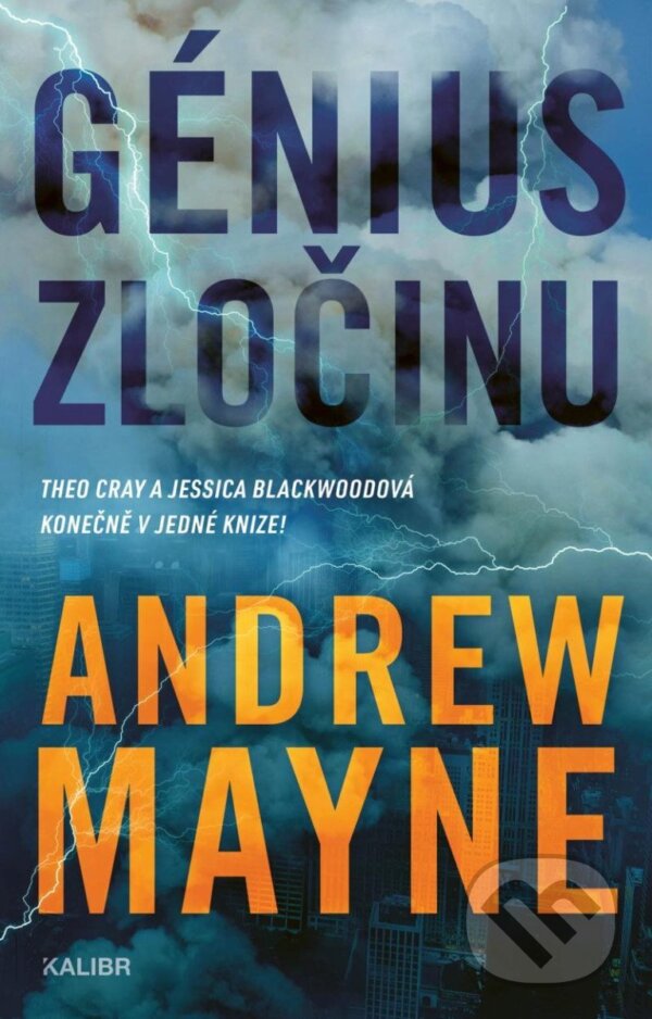 Kniha: Génius zločinu (Andrew Mayne). Kalibr, 2025 Kniha: Génius zločinu (Andrew Mayne). Kalibr, 2025