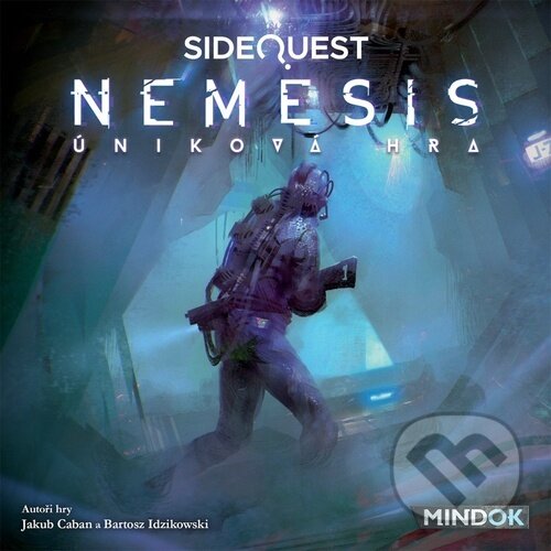 Společenská hra: Nemesis - Úniková hra (Bartosz Idzikowski a Jakub Caban). Mindok, 2024 Společenská hra: Nemesis - Úniková hra (Bartosz Idzikowski a Jakub Caban). Mindok, 2024