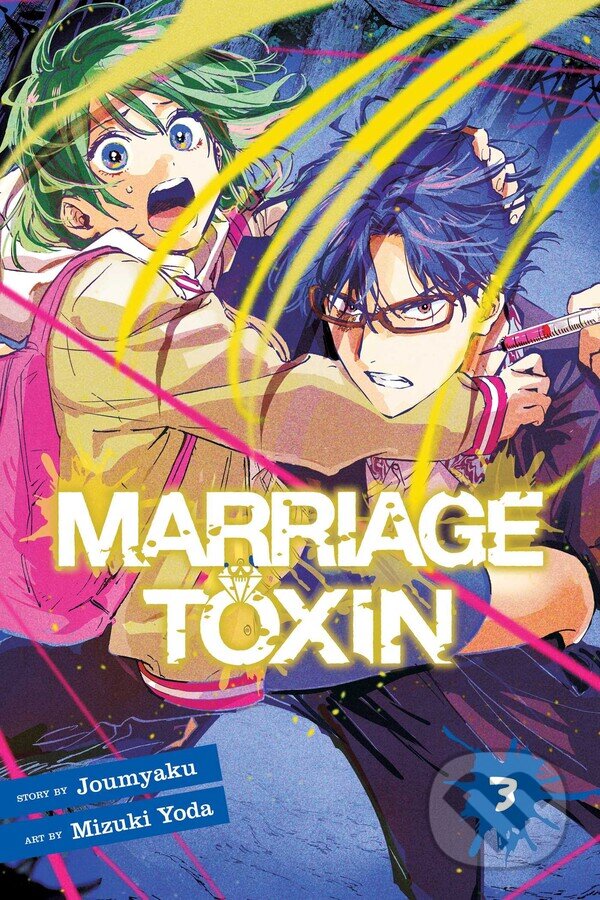 Kniha: Marriage Toxin 3 (Joumyaku). Viz Media, 2024 Kniha: Marriage Toxin 3 (Joumyaku). Viz Media, 2024