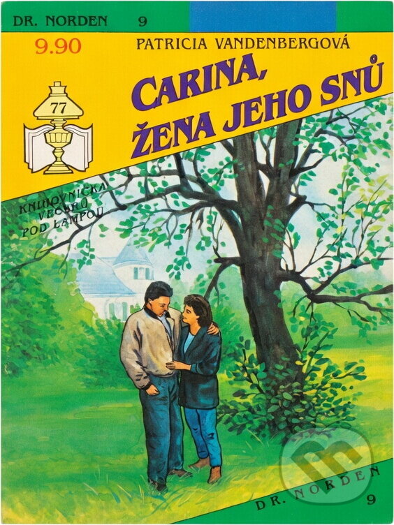 Kniha: Carina, žena jeho snů (Patricia Vandenberg). Ivo Železný, 1992 Kniha: Carina, žena jeho snů (Patricia Vandenberg). Ivo Železný, 1992