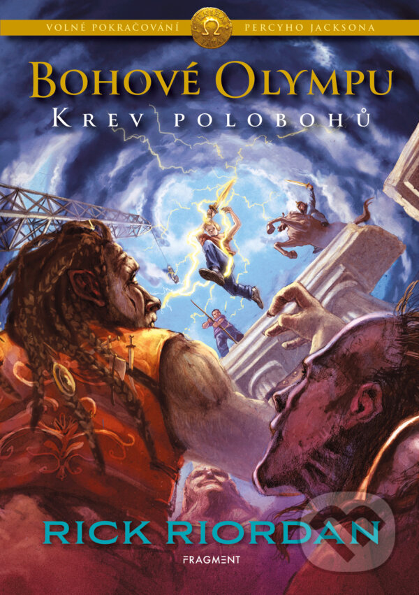 E-kniha: Bohové Olympu – Krev polobohů (Rick Riordan). Nakladatelství Fragment, 2024 E-kniha: Bohové Olympu – Krev polobohů (Rick Riordan). Nakladatelství Fragment, 2024