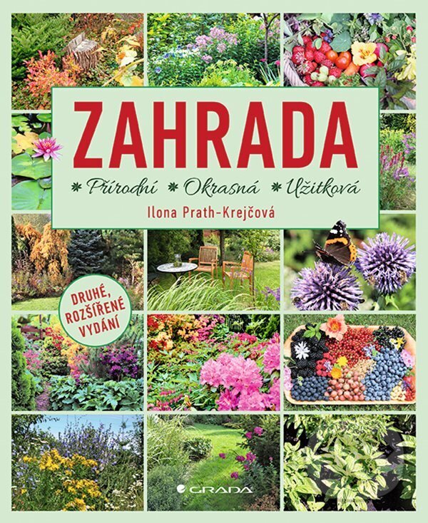 E-kniha: Zahrada (Ilona Prath-Krejčová). Grada, 2024 E-kniha: Zahrada (Ilona Prath-Krejčová). Grada, 2024