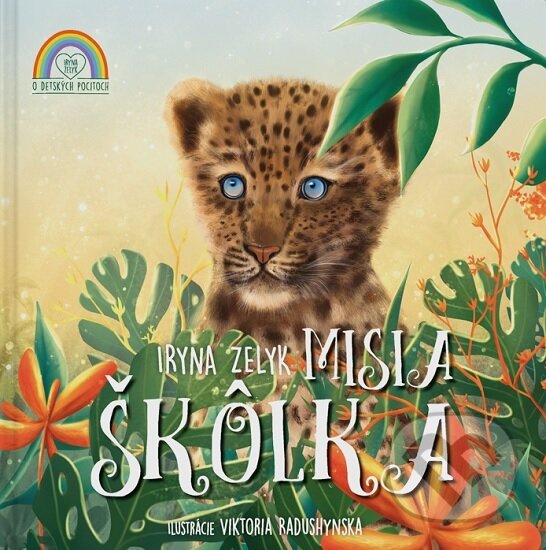 Kniha: Misia škôlka (Iryna Zelyk). Female Force, 2024 Kniha: Misia škôlka (Iryna Zelyk). Female Force, 2024