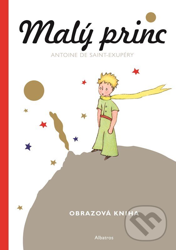 Kniha: Malý princ - Malá obrazová kniha (Antoine de Saint-Exupéry). Albatros CZ, 2024 Kniha: Malý princ - Malá obrazová kniha (Antoine de Saint-Exupéry). Albatros CZ, 2024