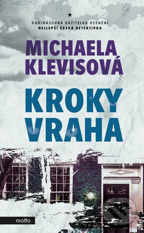 Kniha: Kroky vraha (Michaela Klevisová). Motto, 2024 Kniha: Kroky vraha (Michaela Klevisová). Motto, 2024