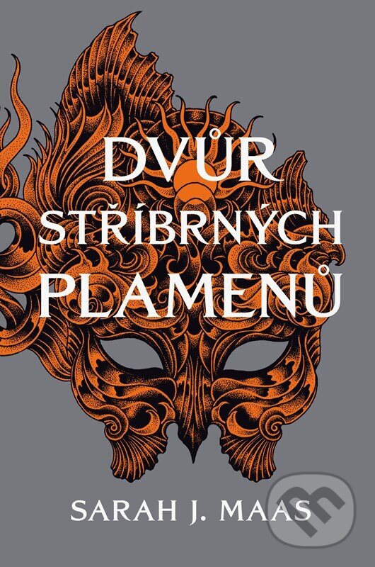 Kniha: Dvůr stříbrných plamenů (Sarah J. Maas). CooBoo CZ, 2024 Kniha: Dvůr stříbrných plamenů (Sarah J. Maas). CooBoo CZ, 2024