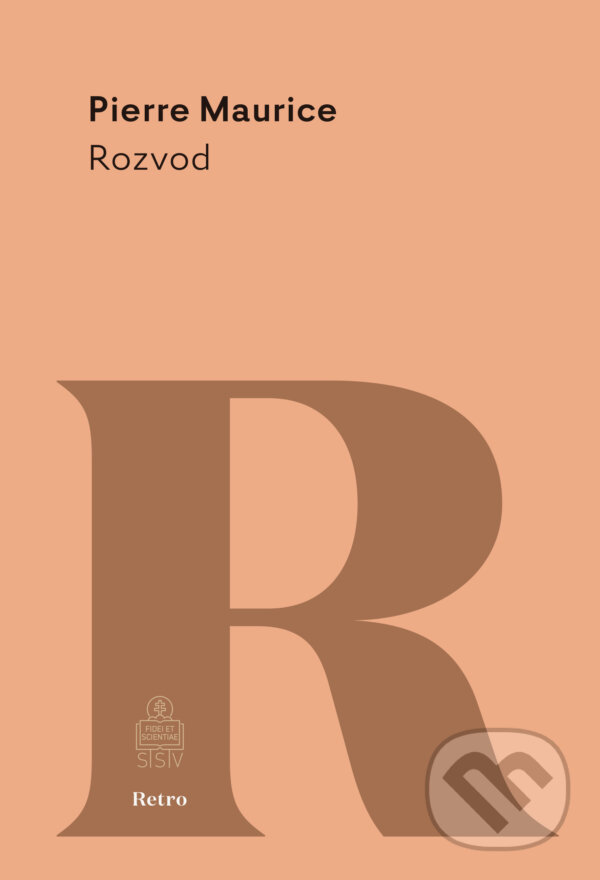 E-kniha: Rozvod (Pierre Maurice). Spolok svätého Vojtecha, 2024 E-kniha: Rozvod (Pierre Maurice). Spolok svätého Vojtecha, 2024