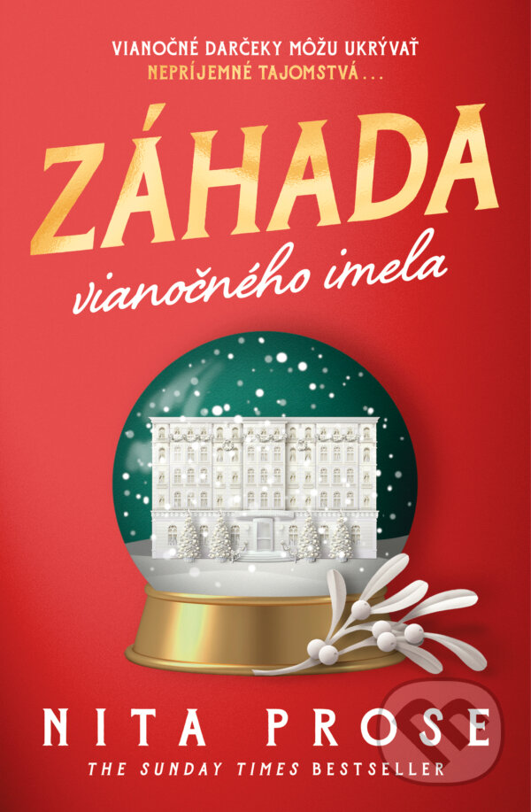 Kniha: Záhada vianočného imela (Nita Prose). Tatran, 2024 Kniha: Záhada vianočného imela (Nita Prose). Tatran, 2024