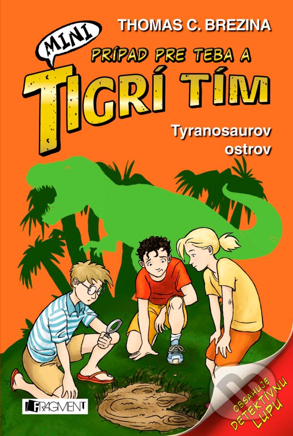 Kniha: Tyranosaurov ostrov (Thomas C. Brezina). Fragment, 2017 Kniha: Tyranosaurov ostrov (Thomas C. Brezina). Fragment, 2017