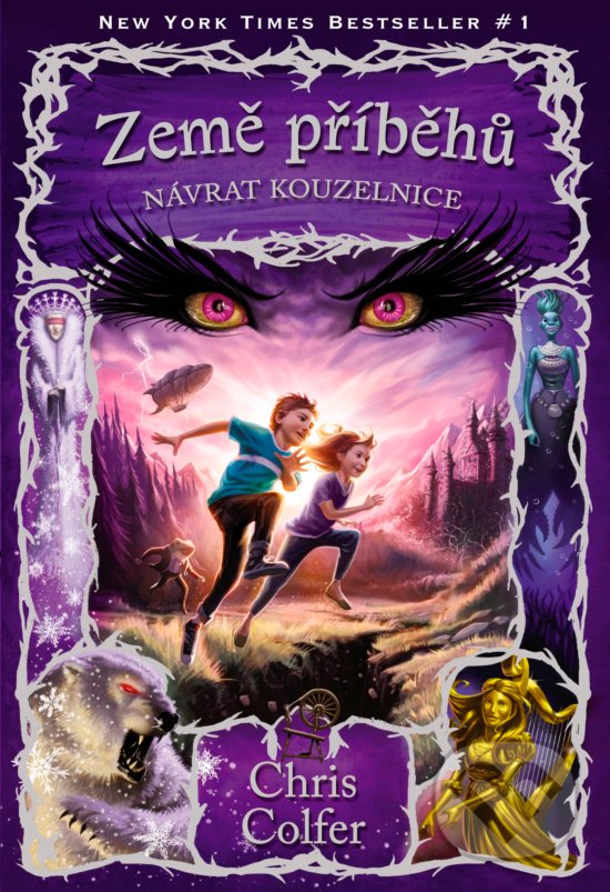 Kniha: Země příběhů: Návrat Kouzelnice (Chris Colfer). Nakladatelství Fragment, 2017 Kniha: Země příběhů: Návrat Kouzelnice (Chris Colfer). Nakladatelství Fragment, 2017