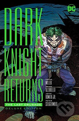 Kniha: Dark Knight Returns (Frank Miller). DC Comics, 2016 Kniha: Dark Knight Returns (Frank Miller). DC Comics, 2016