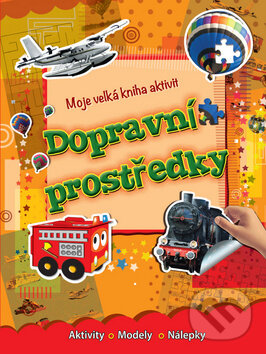 Kniha: Dopravní prostrědky (EX book). EX book, 2016 Kniha: Dopravní prostrědky (EX book). EX book, 2016