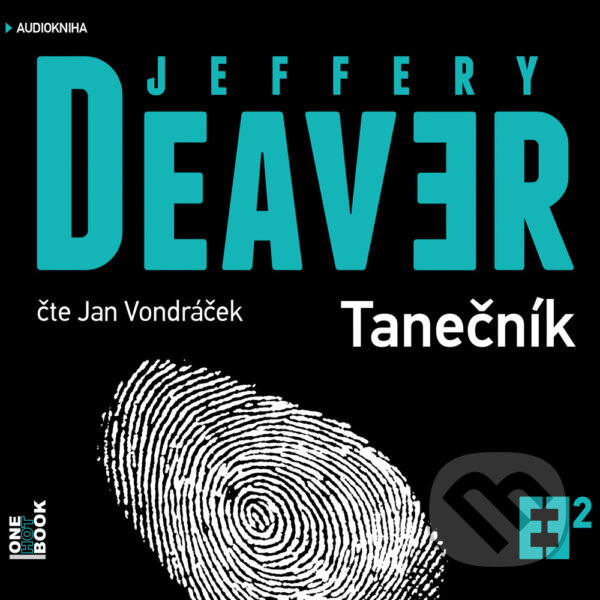 Tanečník - Jeffery Deaver, OneHotBook, 2016