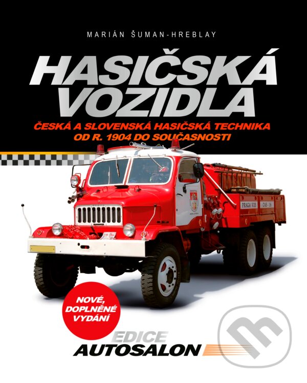 Kniha: Hasičská vozidla (Marián Šuman-Hreblay). CPRESS, 2017 Kniha: Hasičská vozidla (Marián Šuman-Hreblay). CPRESS, 2017