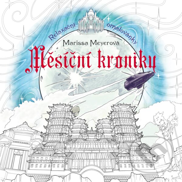 Kniha: Měsíční kroniky (Egmont ČR). Egmont ČR, 2017 Kniha: Měsíční kroniky (Egmont ČR). Egmont ČR, 2017