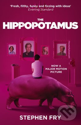 The Hippopotamus - Stephen Fry, Arrow Books, 2017
