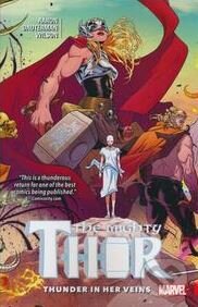 Kniha: Mighty Thor (Volume 1) (Jason Aaron). Marvel, 2017 Kniha: Mighty Thor (Volume 1) (Jason Aaron). Marvel, 2017