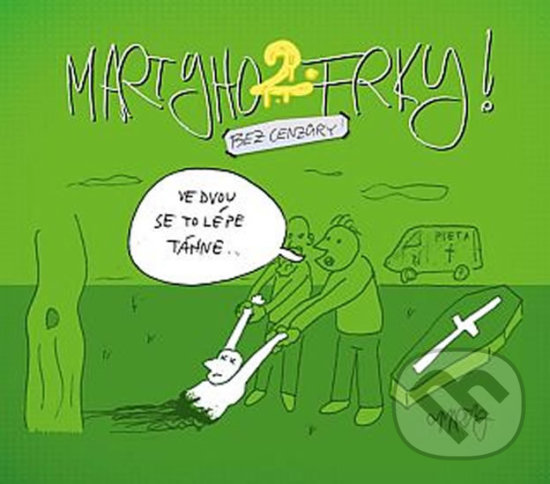Kniha: Martyho frky! 2 (Marty Pohl). Active life Inv., 2013 Kniha: Martyho frky! 2 (Marty Pohl). Active life Inv., 2013