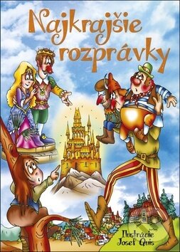 Kniha: Najkrajšie rozprávky (Ottovo nakladateľstvo). Ottovo nakladateľstvo, 2019 Kniha: Najkrajšie rozprávky (Ottovo nakladateľstvo). Ottovo nakladateľstvo, 2019