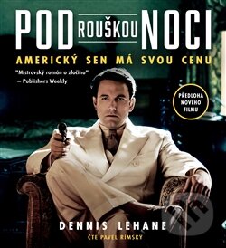 Audiokniha: Pod rouškou noci (Dennis Lehane). Tympanum, 2017 Audiokniha: Pod rouškou noci (Dennis Lehane). Tympanum, 2017