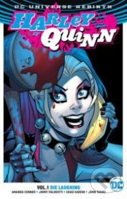 Kniha: Harley Quinn (Volume 1) (Jimmy Palmiotti). DC Comics, 2017 Kniha: Harley Quinn (Volume 1) (Jimmy Palmiotti). DC Comics, 2017