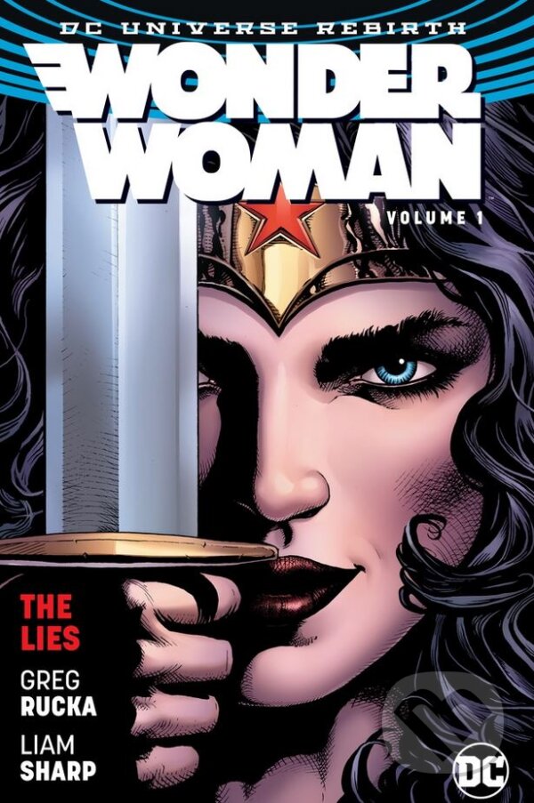Kniha: Wonder Woman (Volume 1) (Greg Rucka). DC Comics, 2017 Kniha: Wonder Woman (Volume 1) (Greg Rucka). DC Comics, 2017