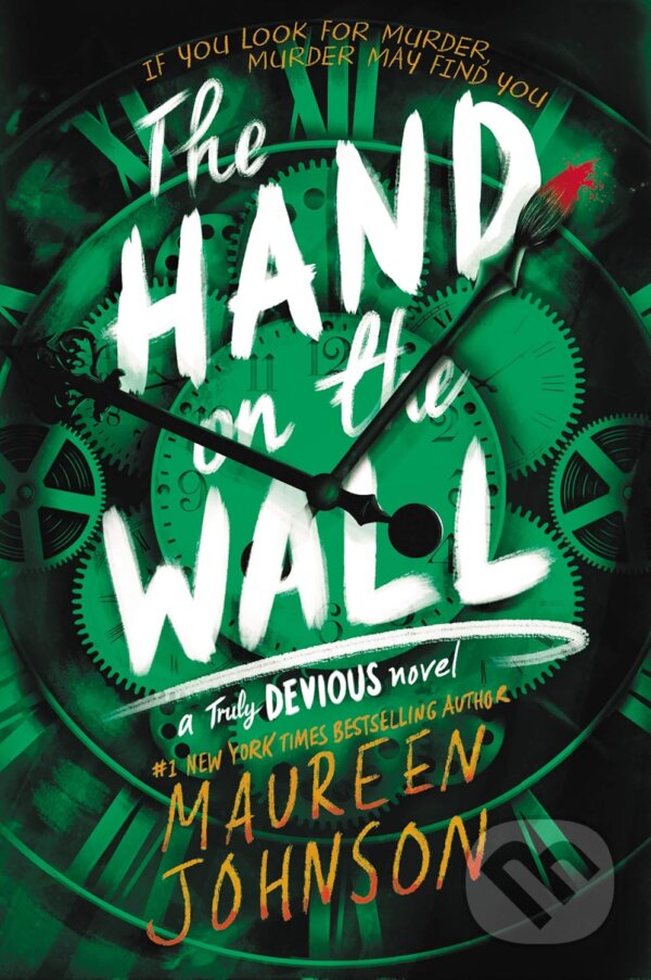 Kniha: The Hand on the Wall (Maureen Johnson). Katherine Tegen Books, 2020 Kniha: The Hand on the Wall (Maureen Johnson). Katherine Tegen Books, 2020