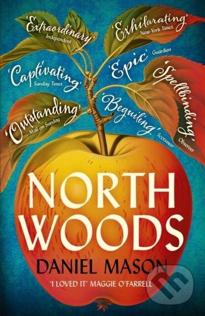 Kniha: North Woods (Daniel Mason). John Murray, 2024 Kniha: North Woods (Daniel Mason). John Murray, 2024