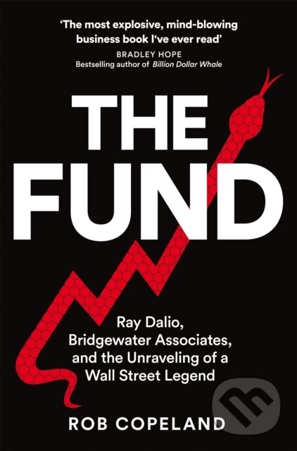 Kniha: The Fund (Rob Copeland). Pan Macmillan, 2024 Kniha: The Fund (Rob Copeland). Pan Macmillan, 2024