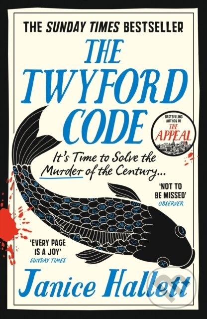 Kniha: The Twyford Code (Janice Hallett). Faber and Faber, 2022 Kniha: The Twyford Code (Janice Hallett). Faber and Faber, 2022