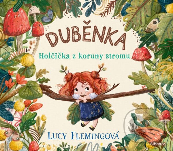 Kniha: Duběnka (Lucy Fleming). Albatros CZ, 2024 Kniha: Duběnka (Lucy Fleming). Albatros CZ, 2024