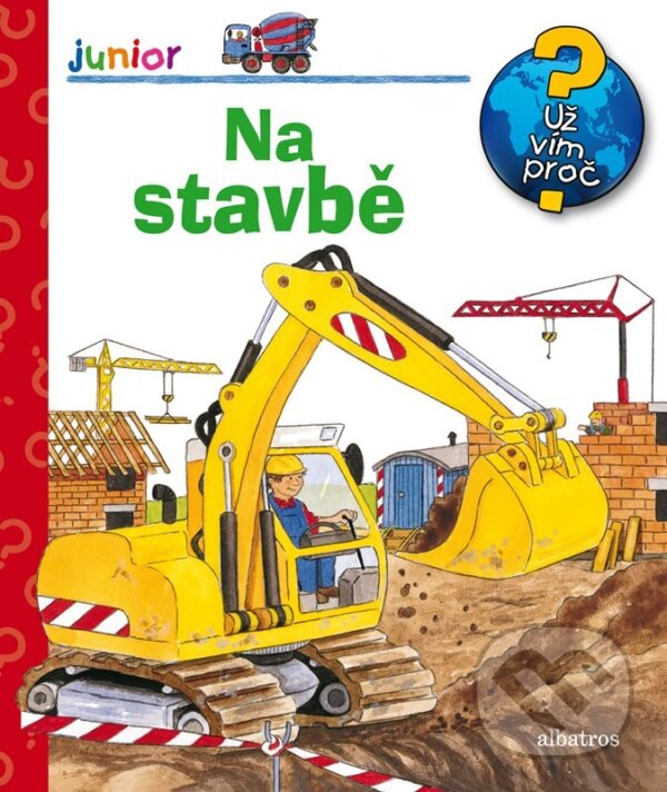 Kniha: Na stavbě (Kerstin M. Schuld). Albatros CZ, 2024 Kniha: Na stavbě (Kerstin M. Schuld). Albatros CZ, 2024