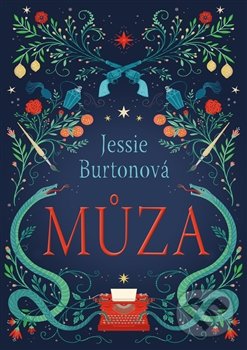 Kniha: Můza (Jessie Burton). Argo, 2017 Kniha: Můza (Jessie Burton). Argo, 2017