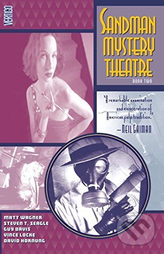 Kniha: Sandman Mystery Theatre (Book Two) (Matt Wagner). Vertigo, 2017 Kniha: Sandman Mystery Theatre (Book Two) (Matt Wagner). Vertigo, 2017