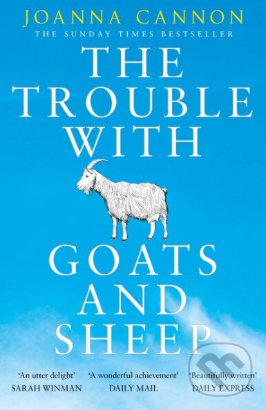 Kniha: The Trouble with Goats and Sheep (Joanna Cannon). HarperCollins, 2017 Kniha: The Trouble with Goats and Sheep (Joanna Cannon). HarperCollins, 2017